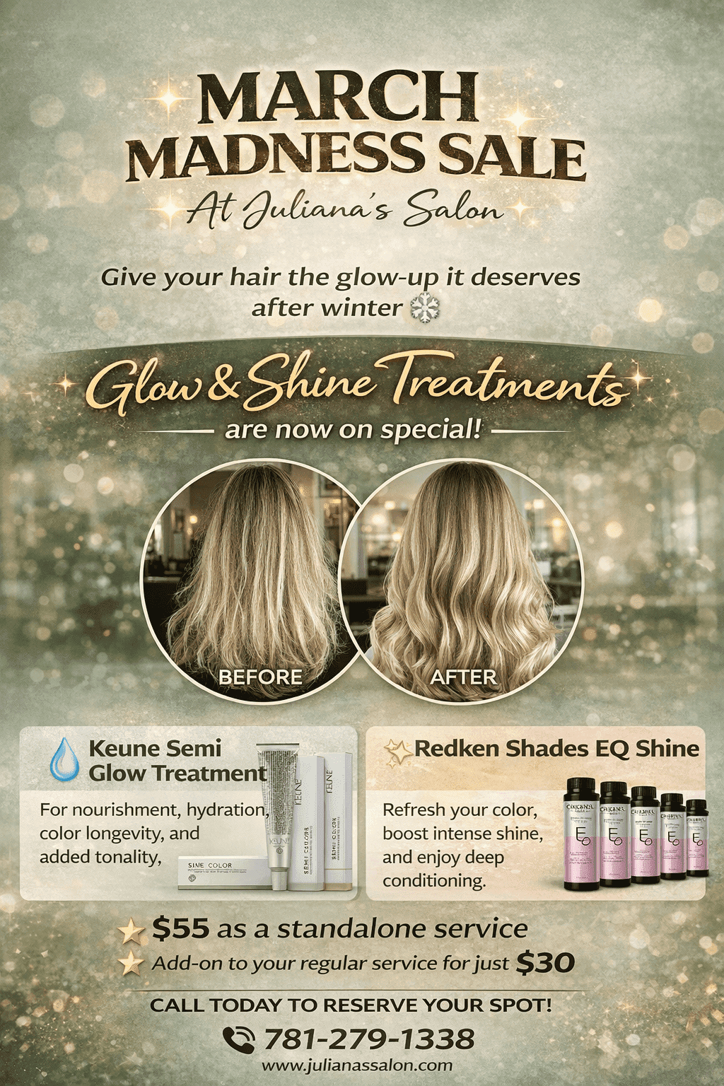 March sale at Juliana’s Salon: Hair treatments for shine and nourishment. Call 781-279-1338.